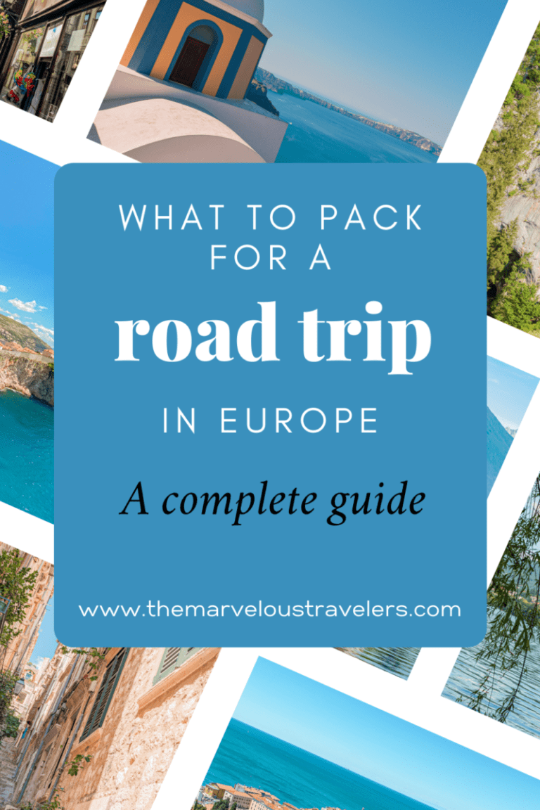 What To Pack For A Road Trip In Europe: A Complete Guide - The ...